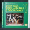 QUESTI SONO ROCK AND ROLL E DISCO DANCE. ROSSETTI, MANAZZA. EX