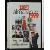 ALMANACCO 1999 EPOCA. AA.VV. PORTORIA.