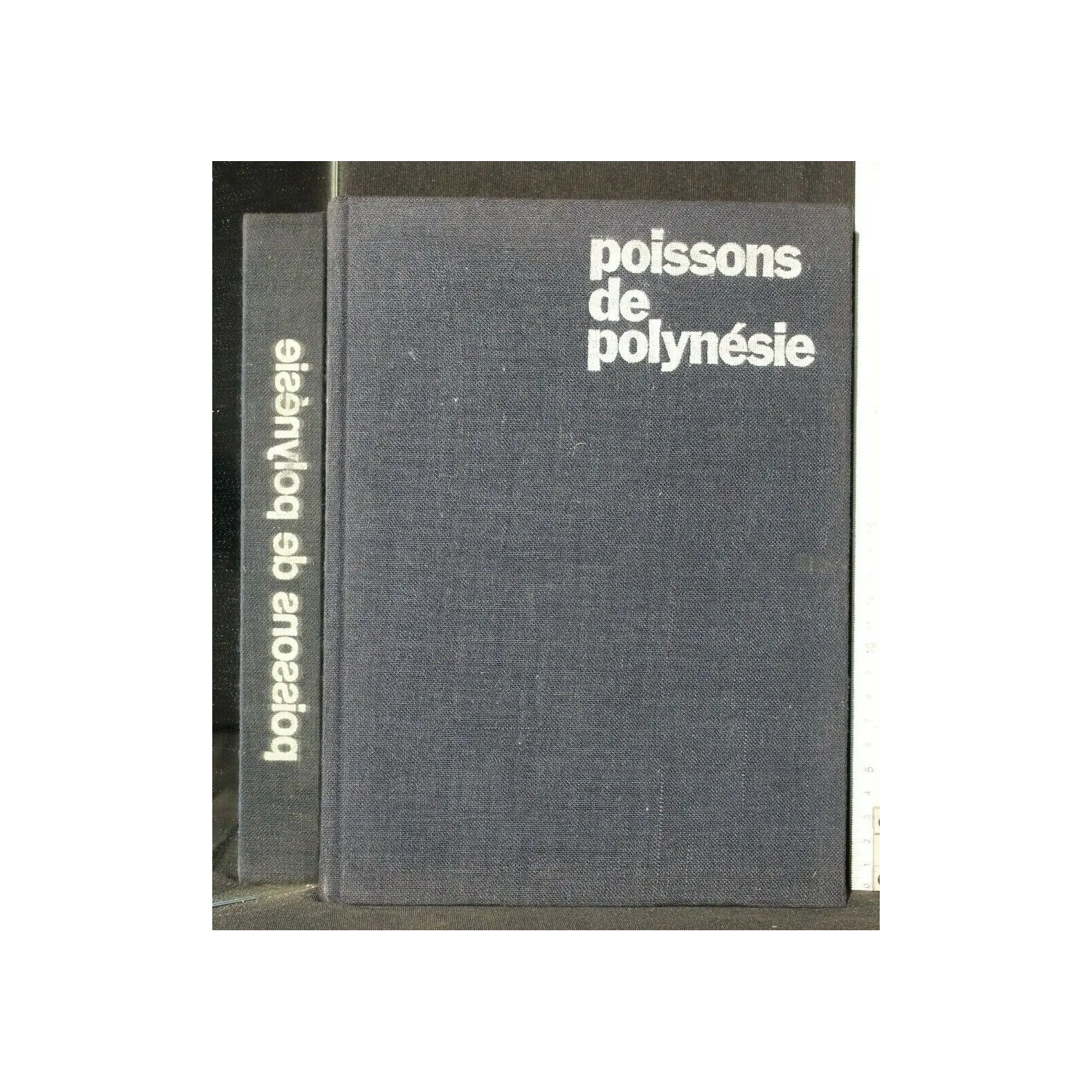 POISSONS DE POLYNESIE. AA.VV. EDITIONS DU PACIFIQUE.