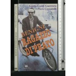 BENIGNI. RAGAZZO DI PRATO. GUERRERA, CECCARELLI. LOGGIA DE'