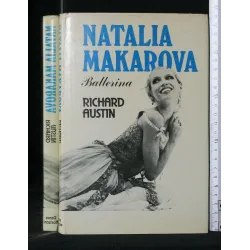 NATALIA MAKAROVA. BALLERINA. RICHARD AUSTIN. DANCE HORIZONS. EX