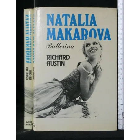 NATALIA MAKAROVA. BALLERINA. RICHARD AUSTIN. DANCE HORIZONS. EX
