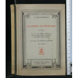 ALGEBRA ELEMENTARE. VOL. 1. GIOVANNI GIALLOMBARDO. EDIZIONI