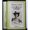 LA BELLA OTERO. GRILLANDI. RUSCONI. EX COLL.