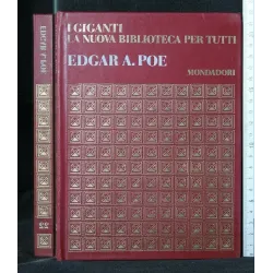 I GIGANTI. LA NUOVA BIBLIOTECA PER TUTTI. EDGAR A. POE.