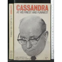 CASSANDRA AT HIS FINEST AND FUNNIEST