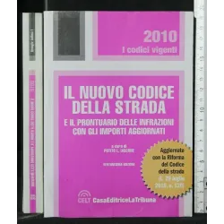 IL NUOVO CODICE DELLA STRADA 2010