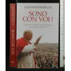 SONO CON VOI!