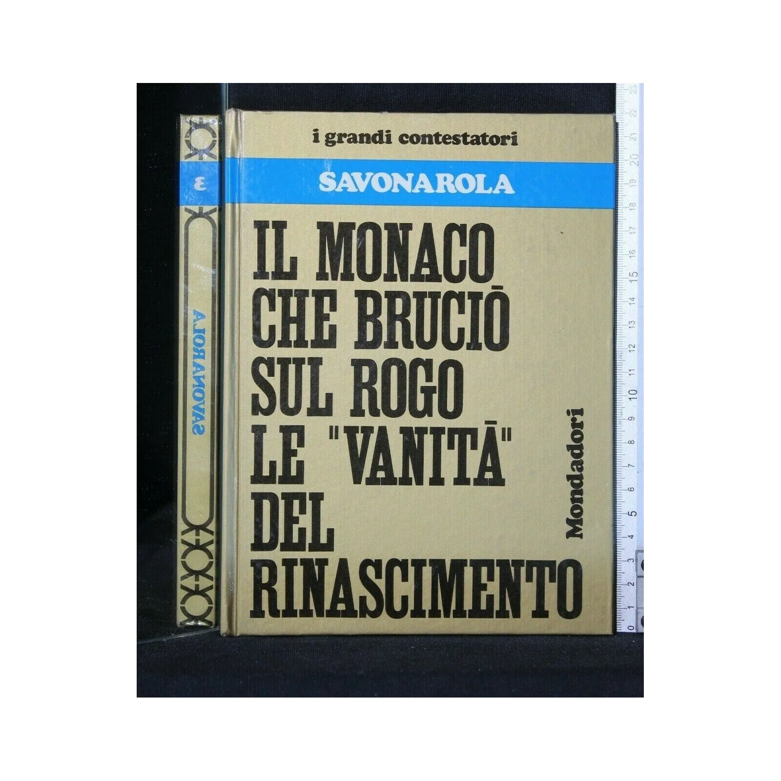 I GRANDI CONTESTATORI SAVONAROLA IL MONACO CHE BRUCIÒ SUL ROGO