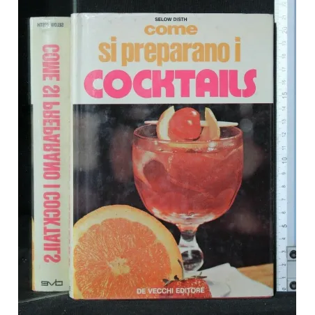 COME SI PREPARANO I COCKTAILS