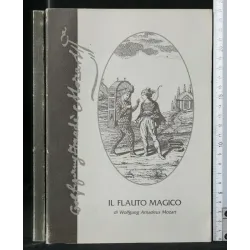 IL FLAUTO MAGICO. STAGIONE D'OPERA E BALLETTO 1999/2000. MOZART.
