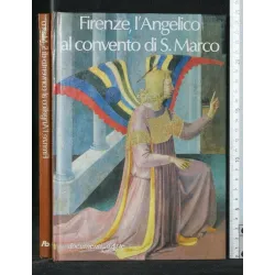 FIRENZE, L'ANGELICO AL CONVENTO DI S MARCO