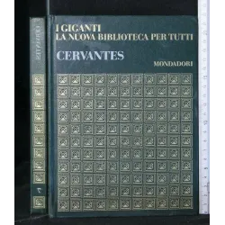 I GIGANTI CERVANTES