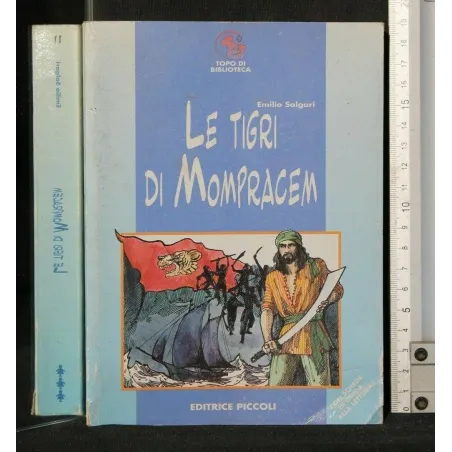 LE TIGRI DI MOMPRACEM