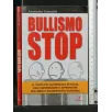 BULLISMO STOP