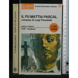 IL FU MATTIA PASCAL