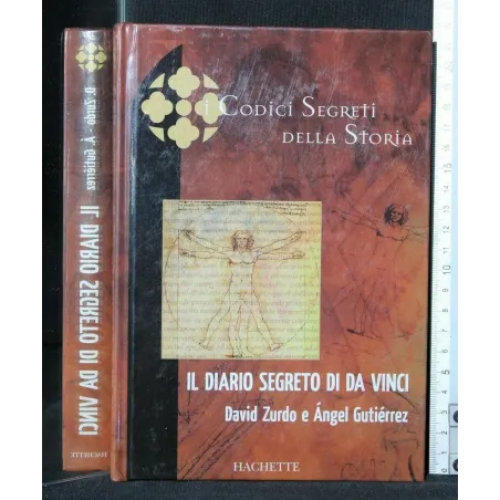 I CODICI SEGRETI DELLA STORIA IL DIARIO SEGRETO DI DA VINCI
