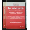 LE SOCIETA'. COMMENTO AL D. LGS. 6/2003 E SUCCESSIVE MODIFICHE.