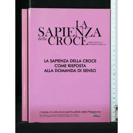 LA SAPIENZA DELLA CROCE VOLUME 3 LA SAPIENZA DELLA CROCE COME