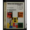 L'UNIVERS DES CONNAISSANCES MATHEMATIQUES ET REALITES