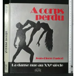 A CORPS PERDU