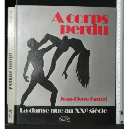 A CORPS PERDU