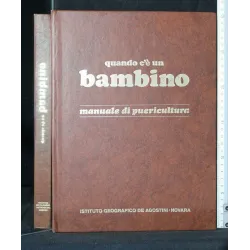 QUANDO C'E' UN BAMBINO MANUALE DI PUERICULTURA