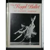 THE ROYAL BALLET AT COVENT GARDEN