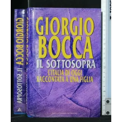 IL SOTTOSOPRA. GIORGIA BOCCA. MONDADORI.