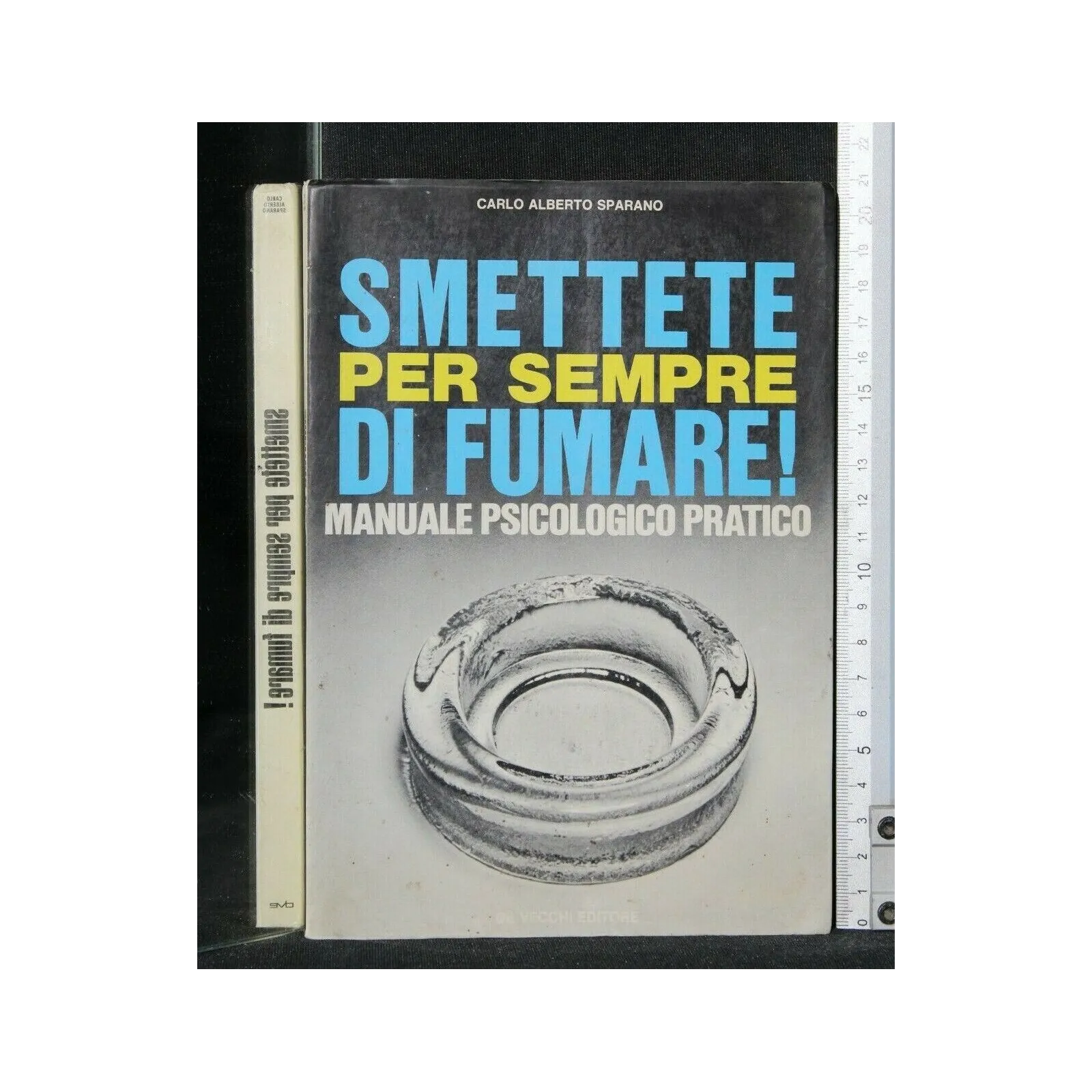 SMETTERE PER SEMPRE DI FUMARE MANUALE PSICOLOGICO PRATICO