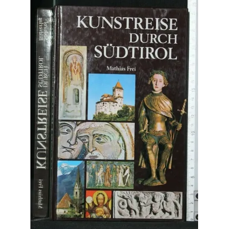 KUNSTREISE DURCH SUDTIROL