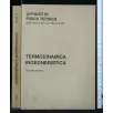 APPUNTI DI FISICA TECNICA TERMODINAMICA INGEGNERISTICA VOL. 1
