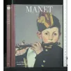 I CLASSICI DELL'ARTE MANET