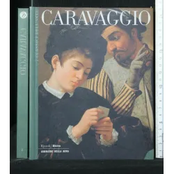 I CLASSICI DELL'ARTE CARAVAGGIO