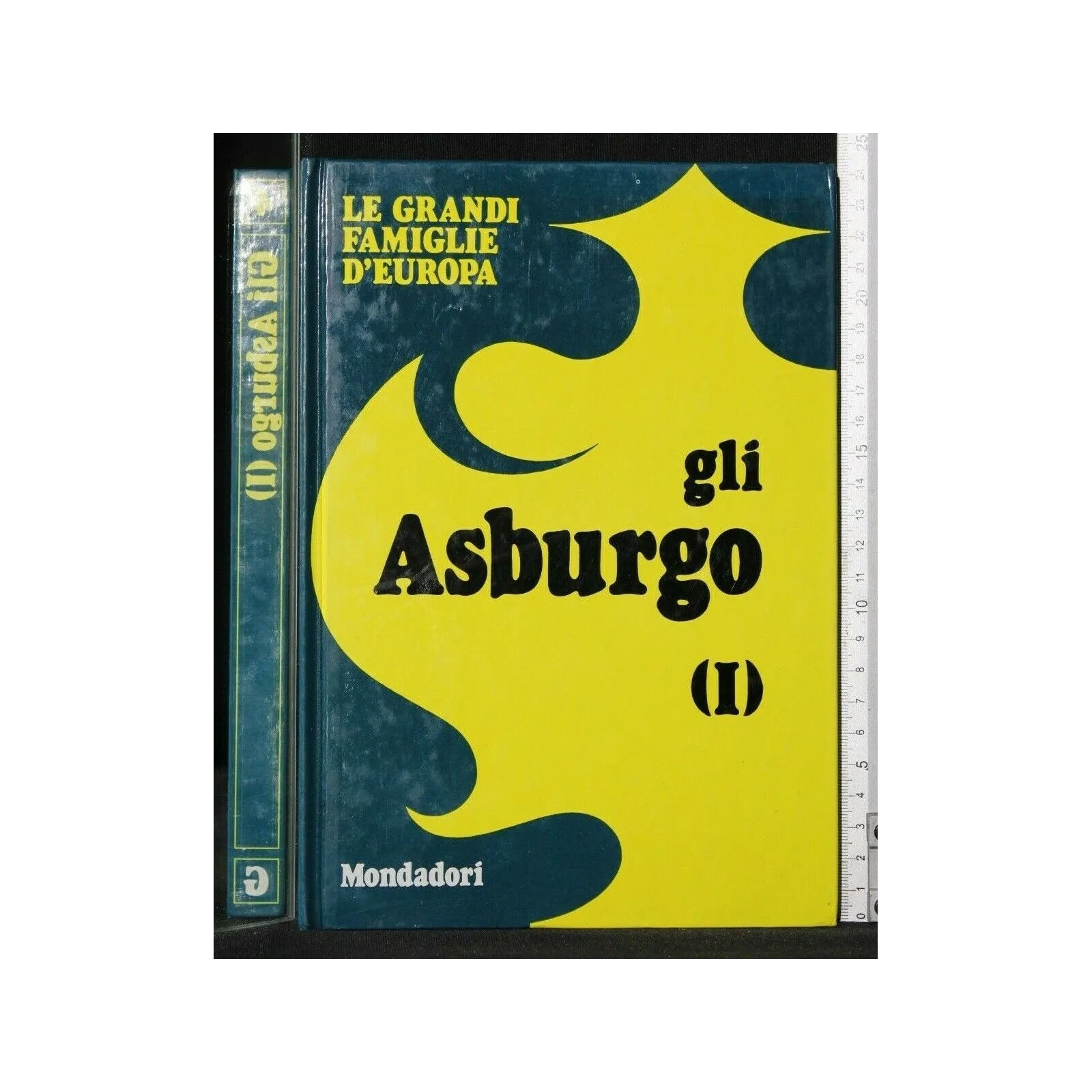 LE GRANDI FAMIGLIE D'EUROPA GLI ASBURGO VOL. I, II