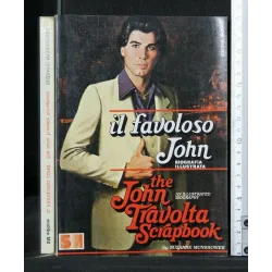 IL FAVOLODO JOHN THE JOHN TRAVOLTA SCRAPBOOK
