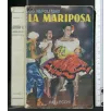 LA MARIPOSA