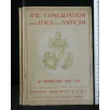 THE CONCILIATION BETWEEN ITALY AND THE VATICAN 11 FEBRUARY 1929