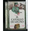 IL CAVALLO DI LEGNO