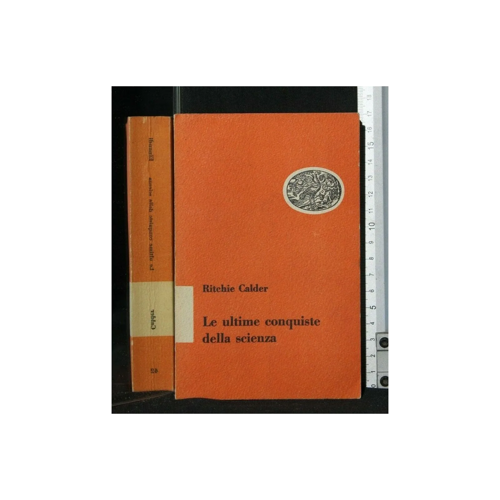 LE ULTIME CONQUISTE DELLA SCIENZA