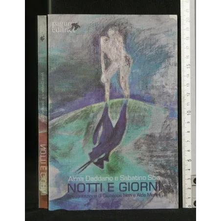 NOTTI E GIORNI