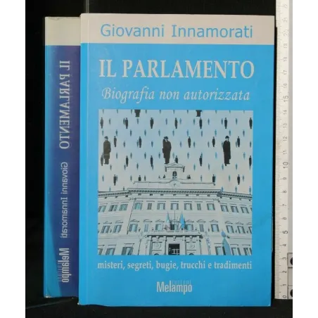 IL PARLAMENTO BIOGRAFIA NON AUTORIZZATA