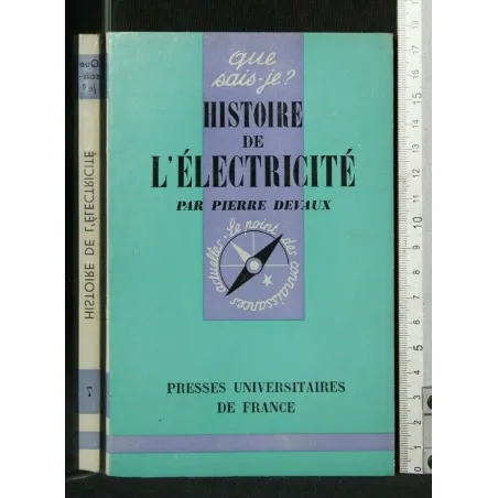 HISTOIRE DE L'ELECTRICITE'