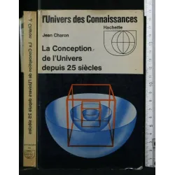 UNIVERS DES CONNAISSANCES LA CONCEPTION DE L'UNIVERS DEPUIS 25