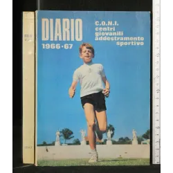 DIARIO 1966-67 CENTRI GIOVANILI ADDESTRAMENTO SPORTIVO
