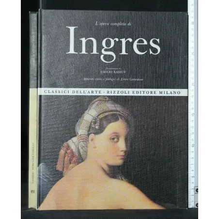 L'OPERA COMPLETA DI INGRES
