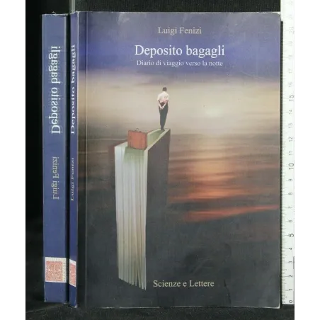 DEPOSITO BAGAGLI DIARIO DI VIAGGIO VERSO LA NOTTE