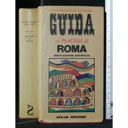 GUIDA AI PIACERI DI ROMA