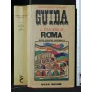 GUIDA AI PIACERI DI ROMA