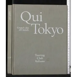 GRANDI CITTA' DEL MONDO QUI TOKYO